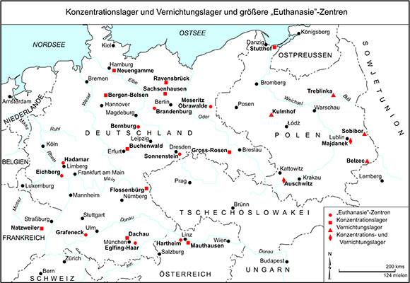 Konzentrationslager und Vernichtungslager und größere „Euthanasie”-Zentren